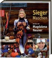 Sieger-Maschen: Stricken mit Magdalena Neuner von N... | Buch | Zustand sehr gut