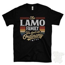 THE LAMO FAMILY WE DON'T DO ORDINARY T-SHIRT surname crest clan name dad gift