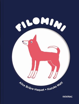 Alice Brière-Haquet Kazuko Ma Il cane di Diogene. Filomi (Hardback) (UK IMPORT)