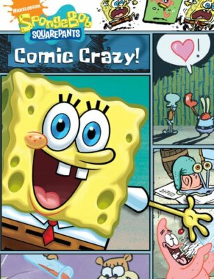 Comic Crazy! (Nick Spongebob Squarepants (Simon Spotlight)), , Used; Good Book