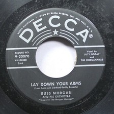 50'S & 60'S Unplayed Stock 45 Russ Morgan - Lay Down Your Arms / My Best To You
