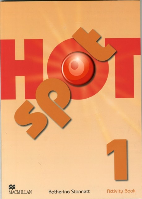 Hot Spot 1 Activity Book by Katherine Stannett (Paperback Book)