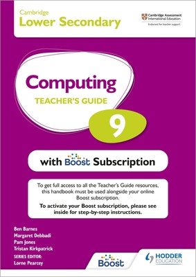 Cambridge Lower Secondary Computing 9 Teacher's Guide Boost Subscription - PBK
