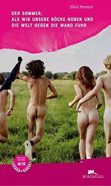 Der Sommer, als wir unsere Röcke hoben und die Welt... | Buch | Zustand sehr gut