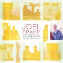DonT Explain [UK-Import] von Joel Frahm  Brad Mehldau | CD | Zustand gut