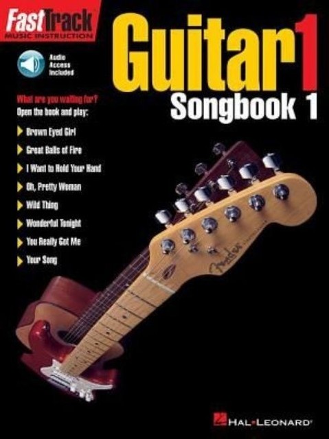 Fasttrack - Guitar 1 - Songbook 1 by Jeff Schroedl, Blake Neely (Book, 1997)