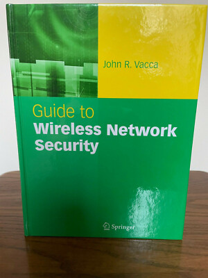 Guide to Wireless Network Security