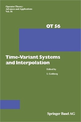 Time-Variant Systems and Interpolation (Hardback or Cased Book)