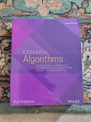 Essential Algorithms: A Practical Approach to Computer Algorithms (Python/C#)