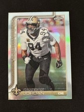 2025 Topps Chrome Cameron Jordan Refractor New Orleans Saints Football #221