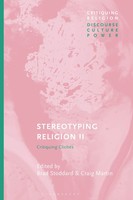 Stereotyping Religion Ii Critiquing ClichéS Brad Stoddard (U. A.) Taschenbuch
