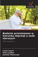 Farah Cherif (U. A.) | Badania Przesiewowe W Kierunku Depresji U OsóB Starszych