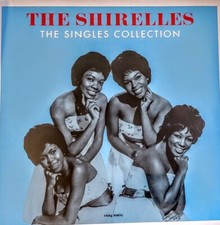 THE SHIRELLES THE SINGLES COLLECTION - 180 GRAM VINYL LP " NEW, SEALED "