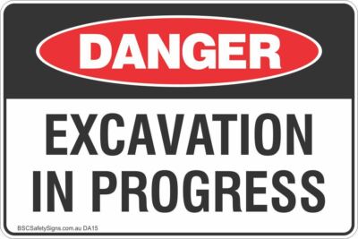 Excavation In Progress Safety Sign | eBay Australia