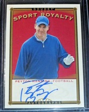 2015-2016 UD GOODWIN CHAMPIONS PEYTON MANNING SPORT ROYALTY GOUDEY AUTO 1:32,640