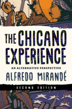 The Chicano Experience: An Alternative Pers... 9780268202859 by Mirandé, Alfredo