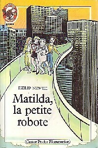 Matilda, der kleine Roboter - Philip Newth - V1183120