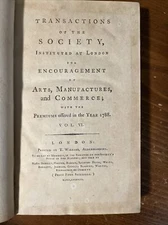 1788 Transactions Of The Society; Arts, Manufactures, & Commerce; Vol VI; As Is
