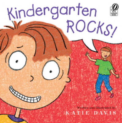 Kindergarten Rocks! - Paperback By Davis, Katie - GOOD