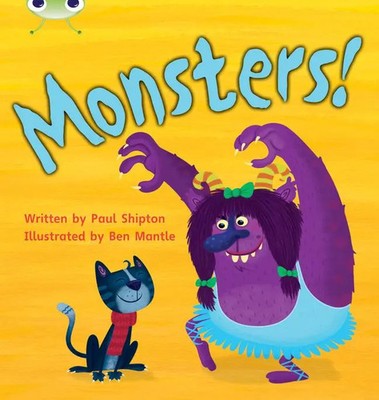 Bug Club Phonics - Phase 4 Unit 12: Monsters! | Paul Shipton | Englisch | Buch