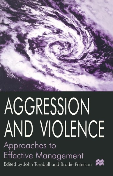 Aggression And Violence Approaches To Effective Management Paterson (U. A.) Buch-image
