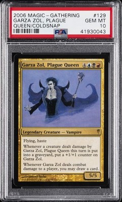 2006 MTG COLDSNAP #129 GARZA ZOL, PLAGUE QUEEN PSA 10 | eBay