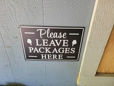 Package Delivery Metal Sign 12x8 Inches Indoor Outdoor Home Business Aluminum