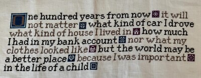 Finished  One Hundred Years  Cross Stitch Piece Unframed Lizzie Kate
