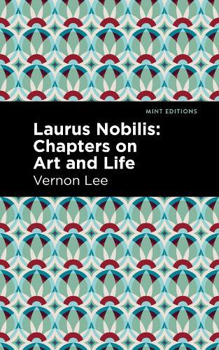 Thumbnail - Vernon Lee Laurus Nobilis (gebundene Ausgabe) Mint Editions (us
