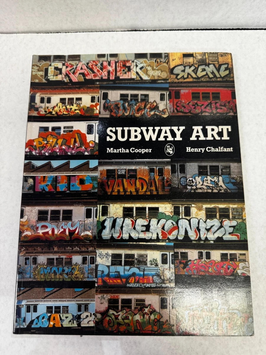 Subway Art by Martha Cooper and Henry Chalfant 1984 Paperback FREE