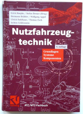Nutzfahrzeugtechnik, Grundlagen Systeme Komponenten, ATZ/MTZ, 4. Auflage 2006