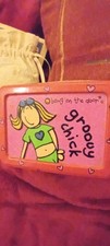 Groovy Chick Tin Bang on the door 