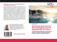 Alvaro Juarez | AplicacióN De Procesos MicrobiolóGicos Para La DegradacióN De...