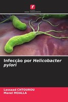 Lassaad Chtourou (U. A.) | InfecçãO Por Helicobacter Pylori | Taschenbuch (2022)