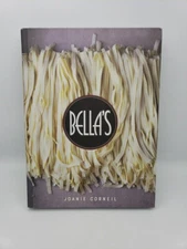 SIGNED / Bella's by Joanie Corneil Hardcover recipes Italian Cookbook Tampa FL