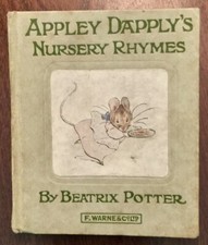 'APPLEY DAPPLY'S NURSERY RHYMES': Beatrix POTTER : n.d. / circa 1922 : 53 pages.