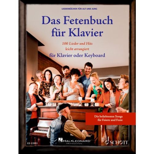 Das Fetenbuch für Klavier / Keyboard, 100 Lieder und Hits VOM MUSIKFACHHÄNDLER