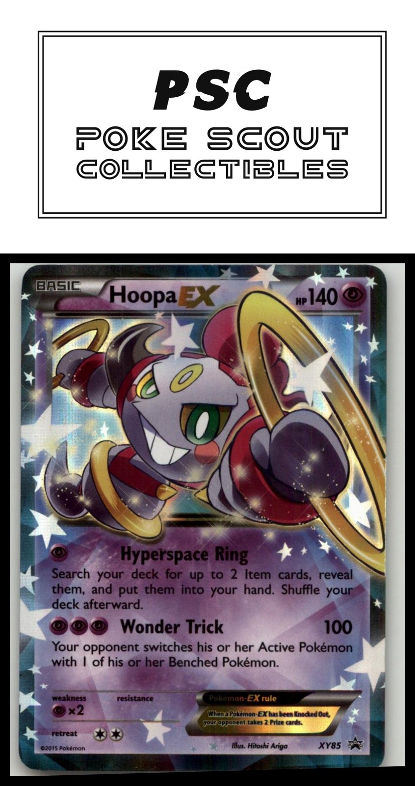 XY Promos #XY85 Hoopa EX (Collection Promo)
