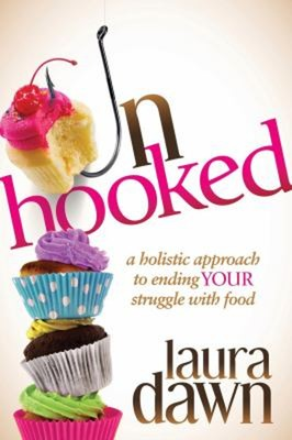 #ad Unhooked : A Holistic Approach to Ending Your Struggle with Food $9.96