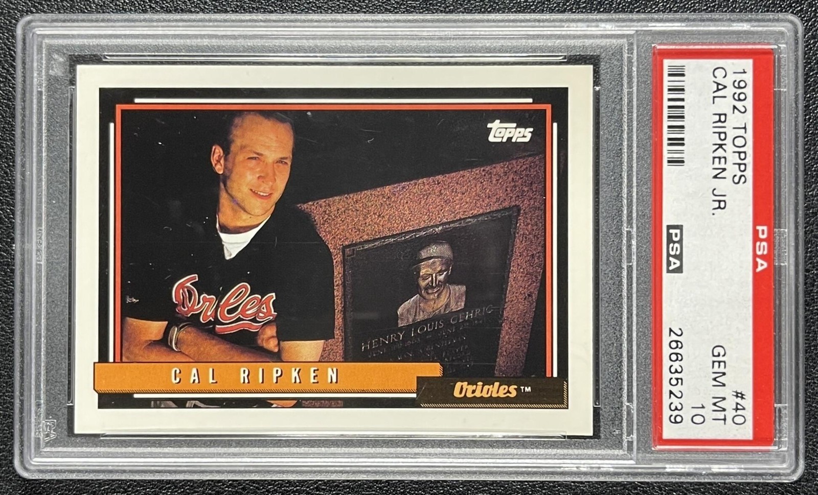 CAL RIPKEN JR. PSA 10 1992 TOPPS #40 ORIOLES 5239
