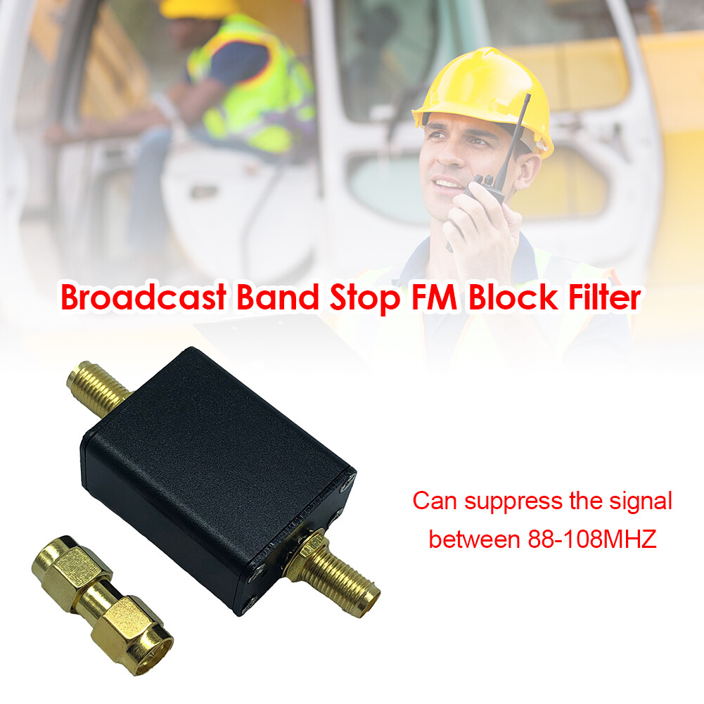 Broadcast Band Stop FM Block Filter 88108 MHz FM Transmission FM
