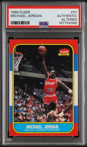 1986 FLEER #57 MICHAEL JORDAN ROOKIE RC PSA AUTHENTIC ALTERED