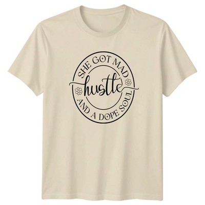 She Got Mad Hustle And Damen T-Shirt Unternehmer Lifestyle
