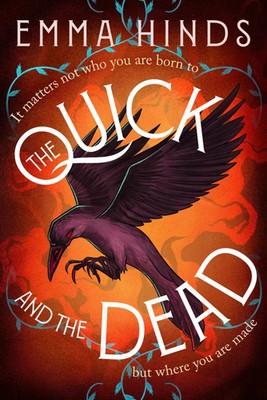 The Quick and the Dead | Emma Hinds | Taschenbuch | Paperback | Englisch | 2025