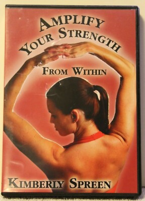 Amplify Your Strength from Within workout exercise fitness DVD Kimberly Spreen