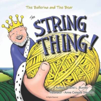 The String Thing - Paperback By Burrier, David L - GOOD