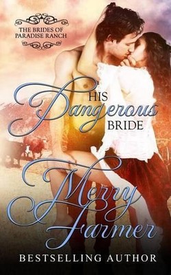 His Dangerous Bride by Merry Farmer (English) Paperback Book