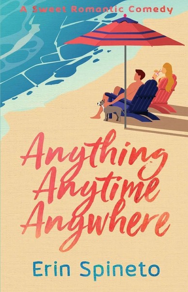Anything Anytime Anywhere | Erin Spineto | Taschenbuch | Englisch | 2023-image