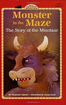 Monster in the Maze : The Story of the Minotaur Paperback Stephan