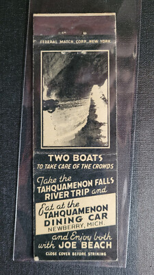 1930's Tahquamenon Falls River Trip Newberry, MI Matchbook Match Cover